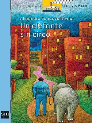 cover image of Un elefante sin circo